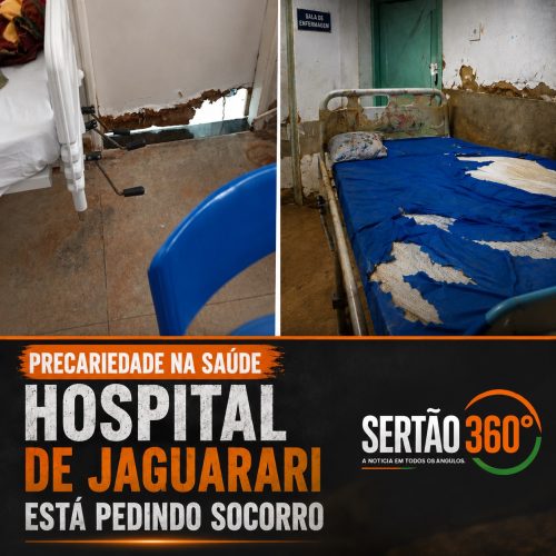 🚨 PRECARIEDADE NA SAÚDE: HOSPITAL DE JAGUARARI ESTÁ PEDINDO SOCORRO